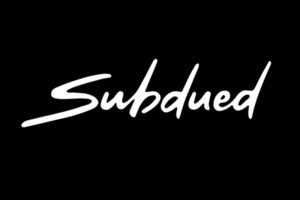 Subdued